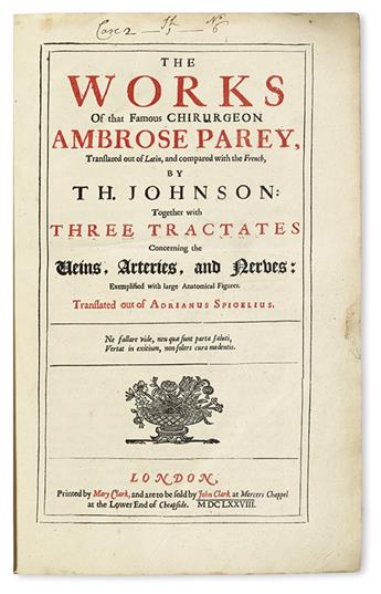 PARÉ, AMBROISE. The Workes of that famous Chirurgion Ambrose Parey.  1678